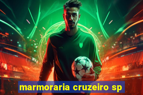 marmoraria cruzeiro sp