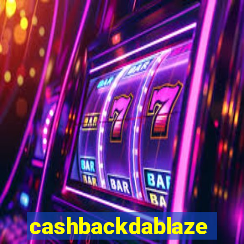 cashbackdablaze