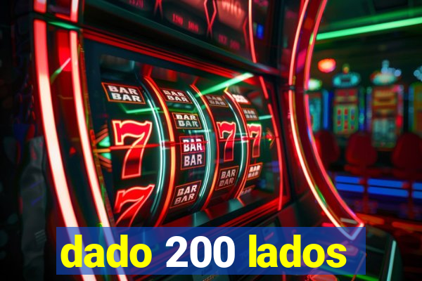 dado 200 lados