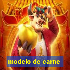 modelo de carne