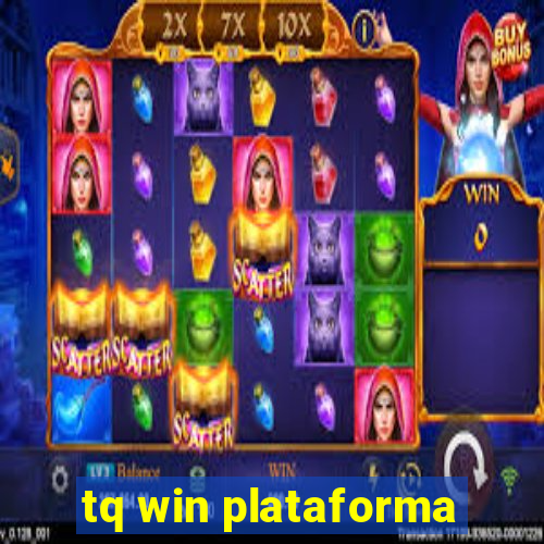 tq win plataforma