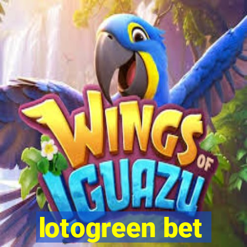 lotogreen bet