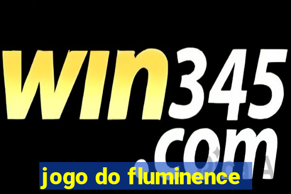 jogo do fluminence