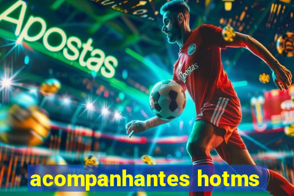 acompanhantes hotms