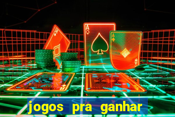 jogos pra ganhar dinheiro de verdade via pix na hora