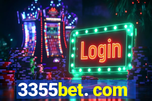 3355bet. com