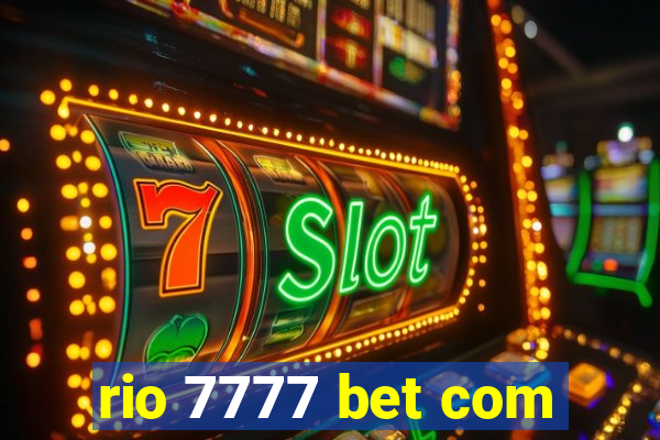 rio 7777 bet com