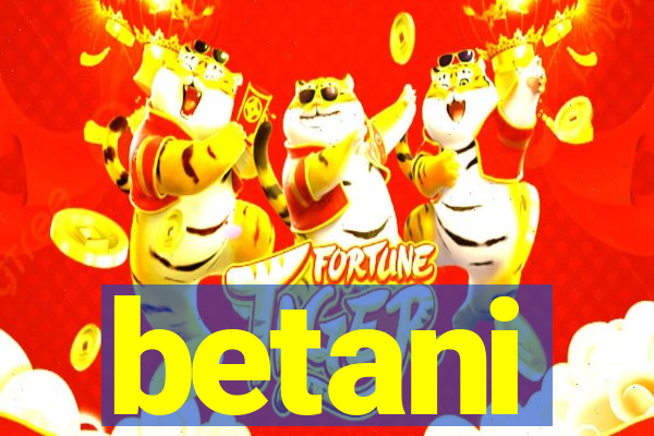 betani