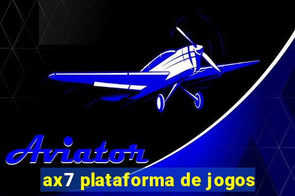 ax7 plataforma de jogos