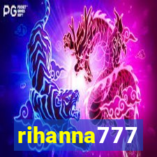 rihanna777