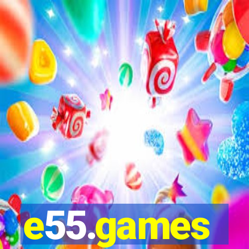 e55.games