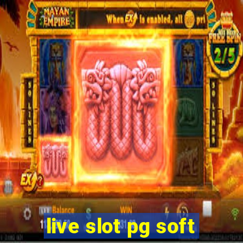 live slot pg soft