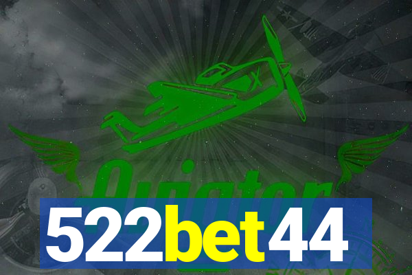 522bet44