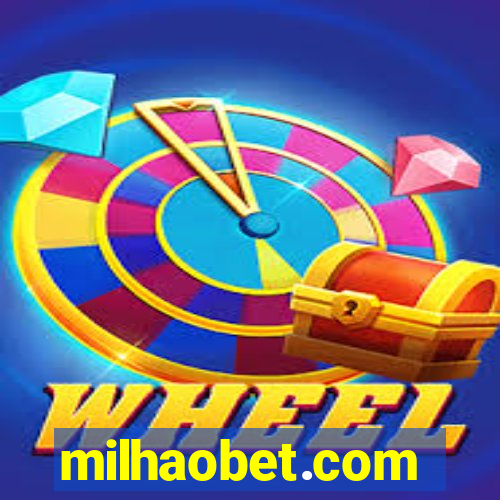 milhaobet.com