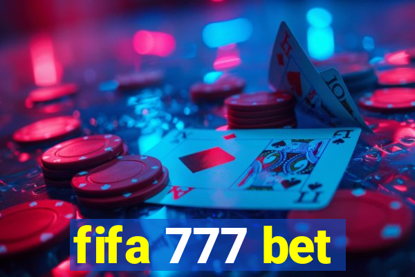 fifa 777 bet