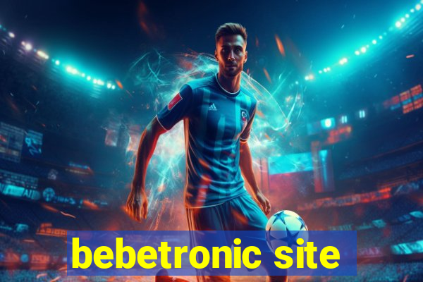 bebetronic site