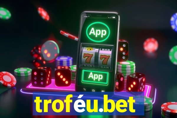 troféu.bet