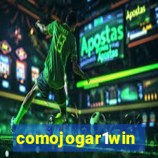 comojogar1win