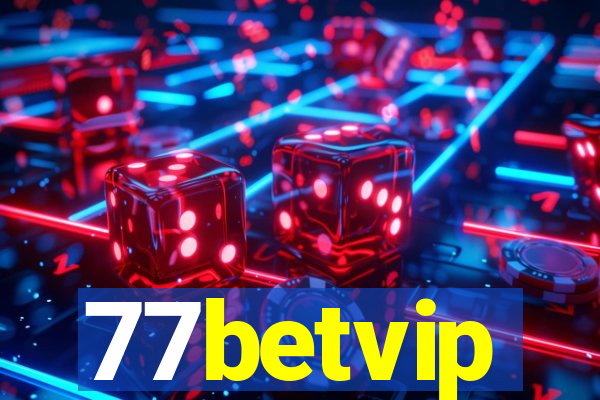 77betvip