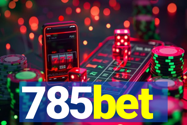 785bet