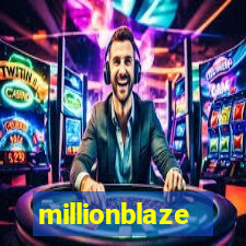 millionblaze