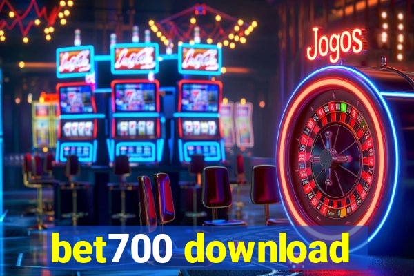 bet700 download