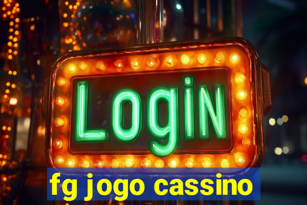 fg jogo cassino