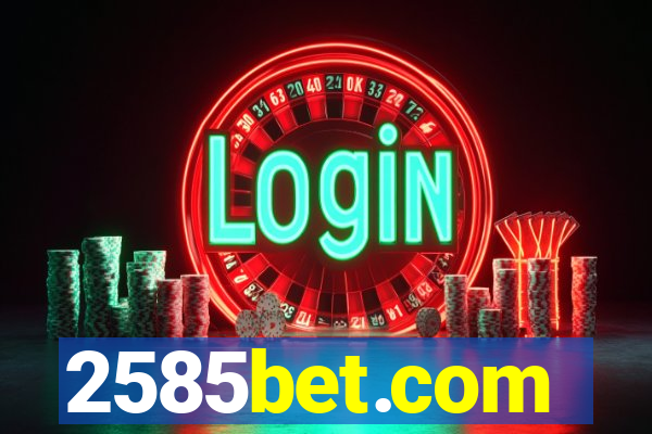 2585bet.com