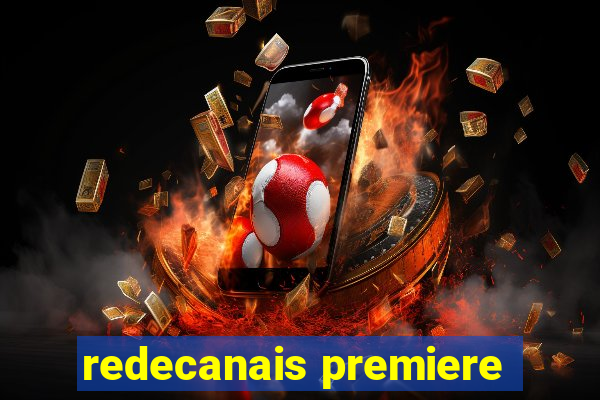 redecanais premiere