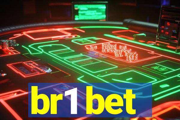 br1 bet