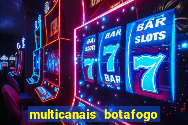 multicanais botafogo x vitoria