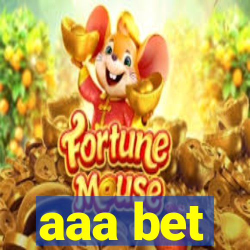 aaa bet