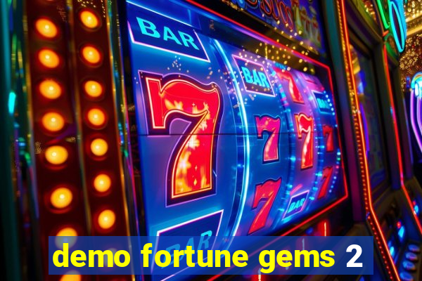 demo fortune gems 2