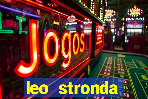 leo stronda terminou com greicy santos