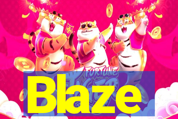 Blaze