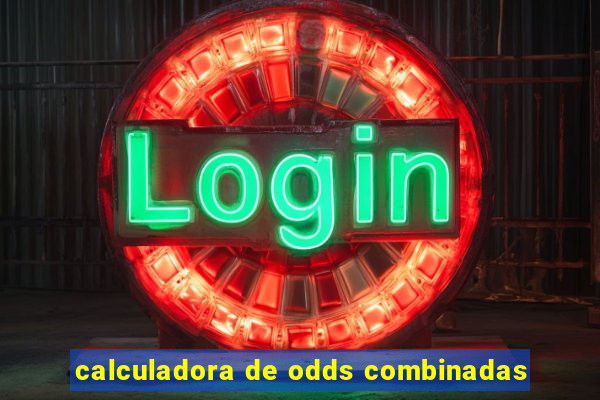 calculadora de odds combinadas