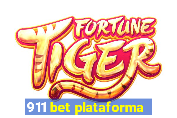 911 bet plataforma