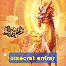 oisecret entrar