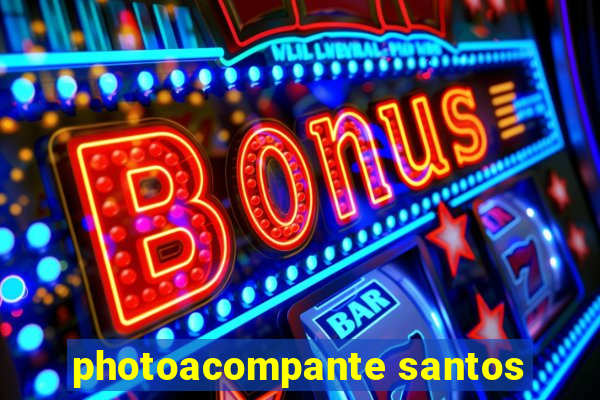 photoacompante santos