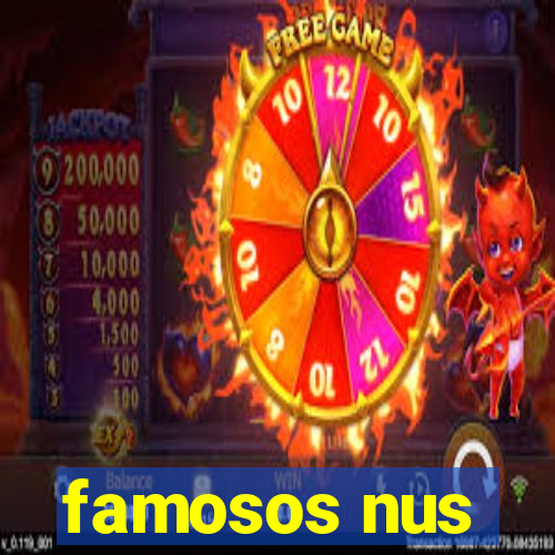 famosos nus