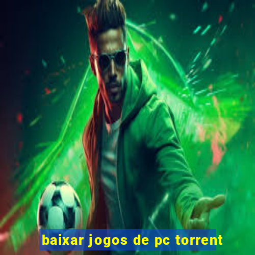 baixar jogos de pc torrent