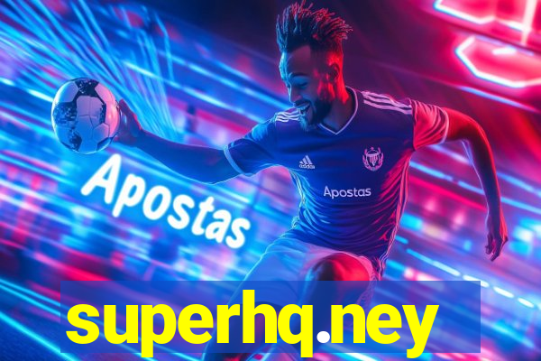 superhq.ney