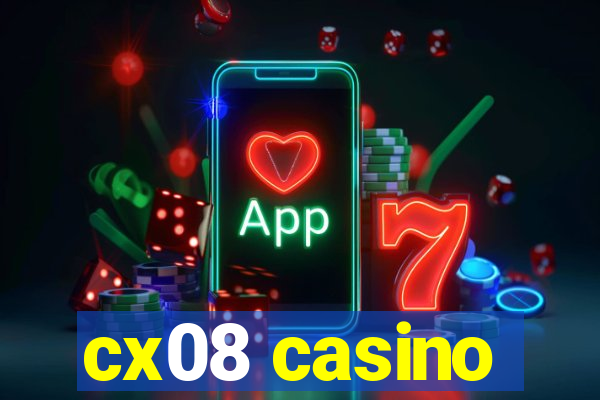 cx08 casino