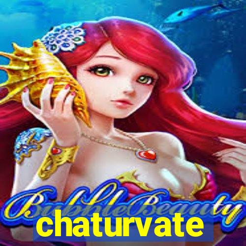 chaturvate