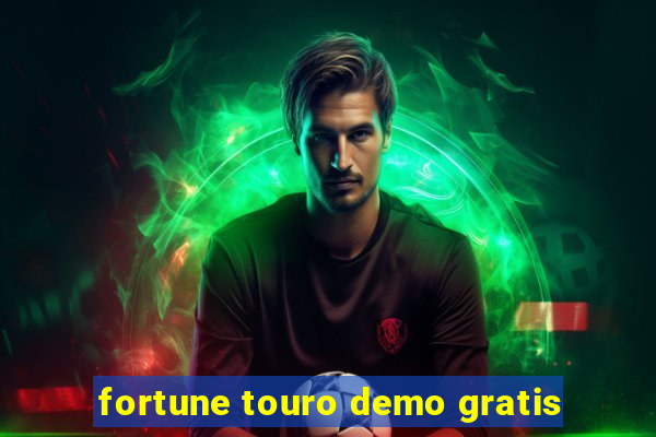 fortune touro demo gratis