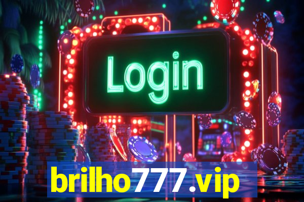 brilho777.vip