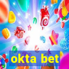 okta bet