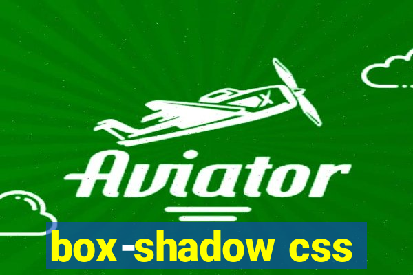 box-shadow css