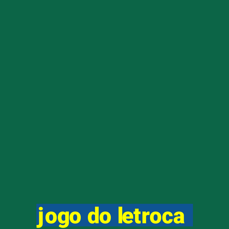 jogo do letroca