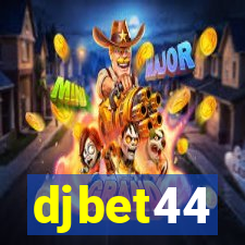 djbet44